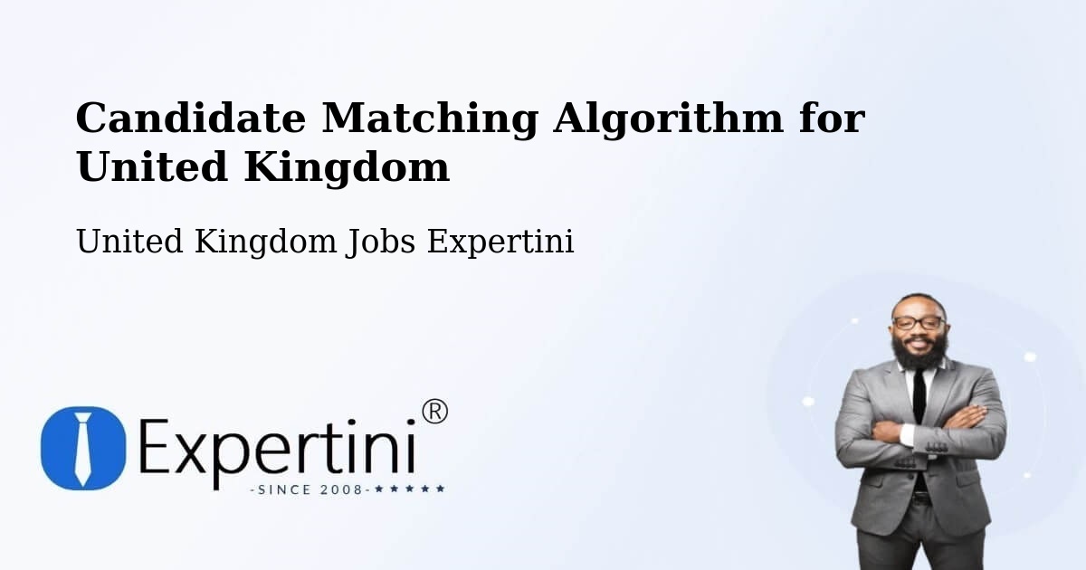 Candidate Matching Algorithm Overview – Horsham - United Kingdom Jobs Expertini